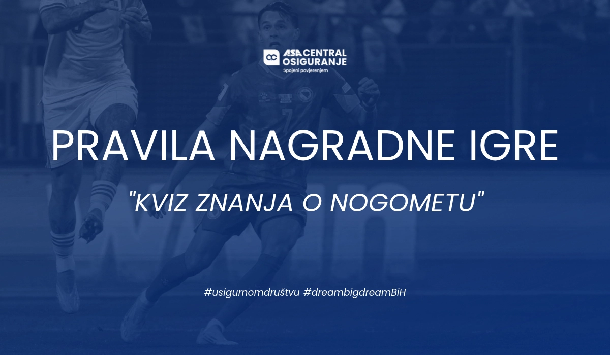 PRAVILA NAGRADNE IGRE "KVIZ ZNANJA O NOGOMETU"